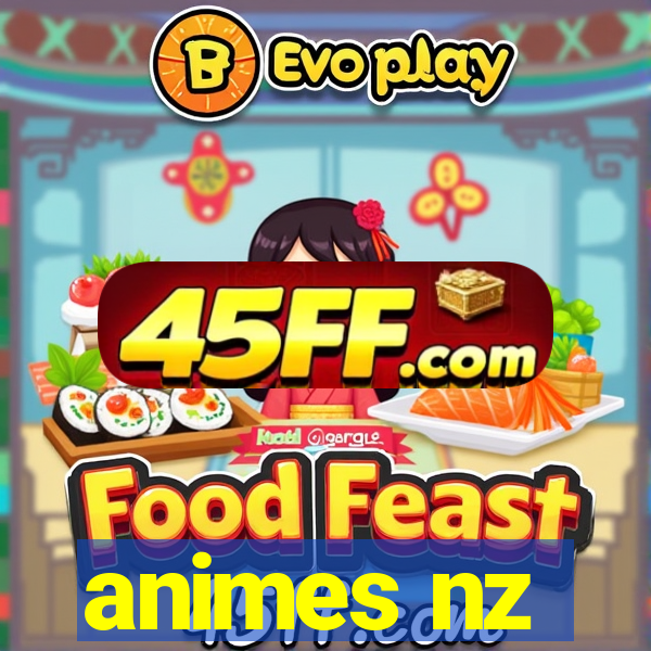 animes nz